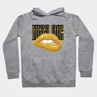 Golden Seduction: Kiss Me Hoodie